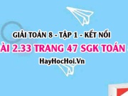 Bài 2.33 SGK Toán 8 tập 1 Kết nối tri thức